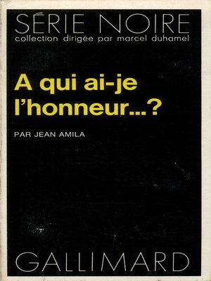 cover image of À qui ai-je l'honneur...?